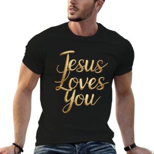 Jesus Loves you T-shirt for Man and Woman